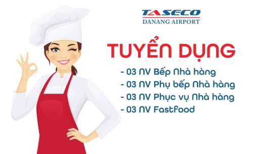 TUYỂN DỤNG NHÂN VIÊN NHÀ HÀNG VÀ FASTFOOD - ĐÃ HẾT HẠN